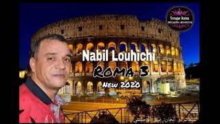 TÉLÉCHARGER NABIL LOUHICHI YA ROMA