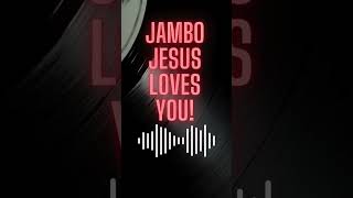 JAMBO, JESUS LOVES YOU! #shorts #jambo #bwana #jesus #action #song #catechism #kids #music #dance