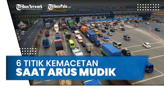 Kapolri Prediksi Ada 6 Titik kemacetan saat Arus Mudik Lebaran, Adanya Penyempitan Jalur