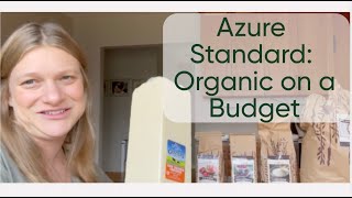 | Dec. Azure Order | Eating Organic on a Budget | Long-Term Food Storage