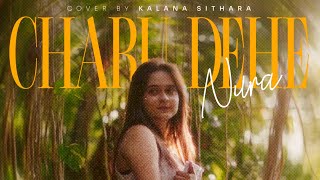 Amarasiri Pieris - Charu Dehe - Kalana Sithara Cover