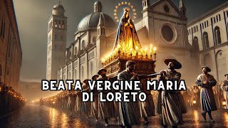 Santa del Giorno 10 dicembre | Beata Vergine Maria di Loreto