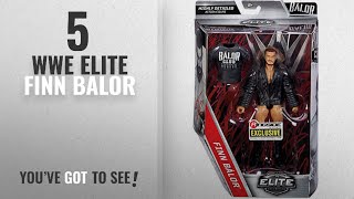 Top 10 WWE Elite Finn Balor [2018]: WWE \