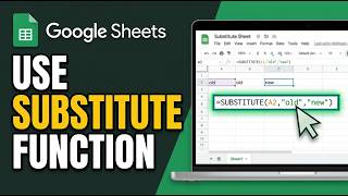 How to Use SUBSTITUTE Function in Google Sheets (Full Tutorial)