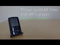 Philips GoGEAR Vibe 4GB MP3 player review