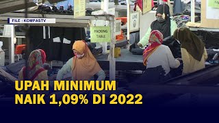 Upah Minimum Tahun Depan Naik 1,09%, Kepala Daerah Diminta Menyesuaikan dengan Aturan Baru