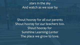 Sunshine Learning Center School Song