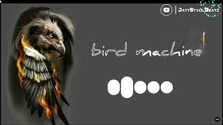 bird machine remix ringtone Bgm Ringtone (best ringtone) viral ringtone // jattstyle beatz