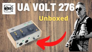 Unboxing the UA Volt 276 Interface