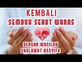 KAMU SERING SAKIT ??? DENGAR DAN RASAKAN KESEMBUHAN DENGAN SHOLAWAT ASSYIFA [TIBBIL QULUB]