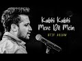 Kabhi Kabhi Mere Dil Mein | Atif Aslam | Cover Song