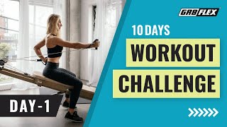 10-Day GR8FLEX Home Fitness Challenge: Day 1: Kickstart Your Fitness Journey | Gr8flex.com