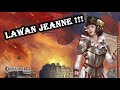 Stronghold Duc Edition | Lawan Jeanne D Arc !!!