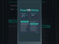 CSS position: fixed vs position: sticky Comparison