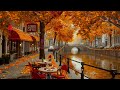 🍁 amsterdam autumn vibes ☕ romantic coffee ambience and soothing jazz music for study work u0026 relax