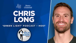 'Green Light’ Host Chris Long Talks Eagles-Commanders, Chiefs-Bills with Rich Eisen | Full Interview