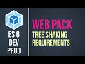 Webpack Treeshaking Overview and Requirements