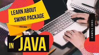 Lesson 6 GUI: Java Swing