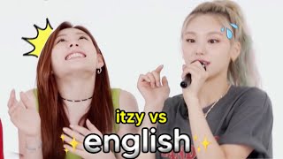 when itzy speak english *kinda messy*