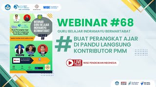 Membuat Perangkat Ajar Dipandu Langsung Kontributor PMM