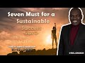 Seven Musts For a Sustainable Success Part 2 w/ Pastor Patrick Mubobo| Nov. 12, 2023