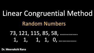 Linear Congruential Generator Method | Random  Numbers