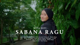 Wita Sofi - Sabana Ragu (Official Music Video) - Remix Minang Timur Terbaru 2025