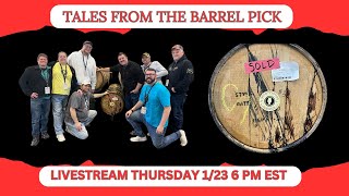 Livestream - Tales from the Barrel Pick 1/23 6 PM EST