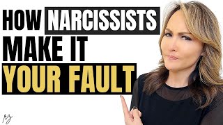 Narcissists Will Say This to Blame You