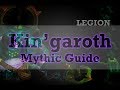 Kin'garoth Mythic Guide, Tank Guide, Wow Legion