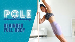 full body beginner POLE CONDITIONING