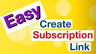 How to create subscription link for youtube channel