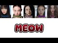 MEOVV-Meow(color coded lyrics)