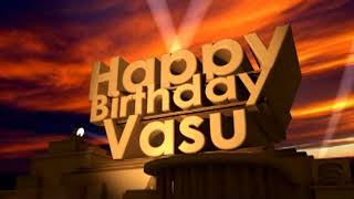 Happy Birthday Vasu