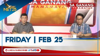 WATCH: Sa Ganang Mamamayan - February 25, 2022