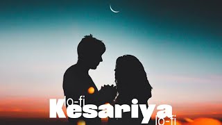 Kesariya lo-fi || Brahmastra || Arjit Singh || Bollywood hit songs