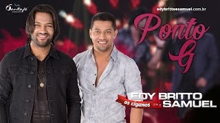 PONTO G | Edy Britto e Samuel  (DVD ao vivo em Goiânia)