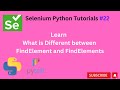 #Tutorials 22 || FindElement and FindElements || Selenium python