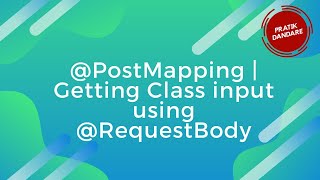 4.1 getting class input using @Postmapping