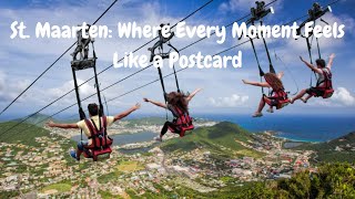 St. Maarten: Where Every Moment Feels Like a Postcard #TravelInfluencer #ExploreTheWorld #BeachLife