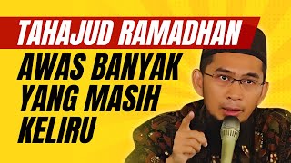 Ustadz Adi Hidayat: Begini Cara Shalat Tahajud Ramadhan yang Benar Agar Tidak Sia-Sia