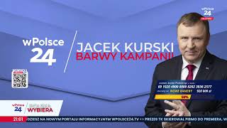 Barwy Kampanii Jacka Kurskiego