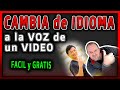 Como cambiar el IDIOMA de una VOZ ⭐ en un VIDEO Gratis - 2024