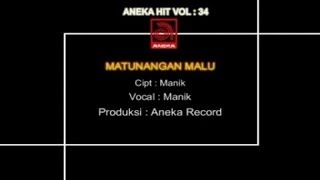 Manik - Metunangan Malu [OFFICIAL VIDEO]