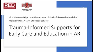 Trauma Informed Supports for Early Care and Education in Arkansas
