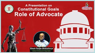 Role Of An Advocate by Senior Advocate Bikash Ranjan Battacharya #dharmapeetam