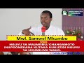 Mwl. Samwel Mkumbo |Nguvu ya Majaribu VS Uwezo wa Kuvumilia