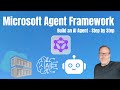 Microsoft Agent Framework Tutorial — The Future of AI Agents on Azure!