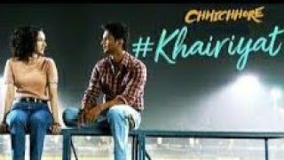 Khairiyat chhichhore (Arijit Singh) cover song