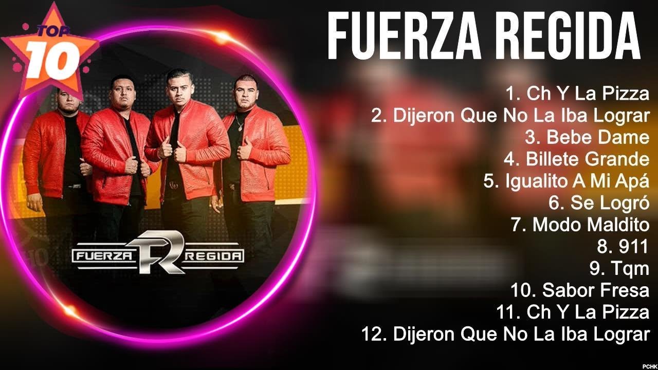 Top 10 Songs Fuerza Regida 2023 ~ Best Fuerza Regida Playlist 2023 ...